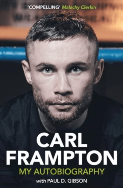 Carl Frampton av Carl Frampton, Paul D. Gibson