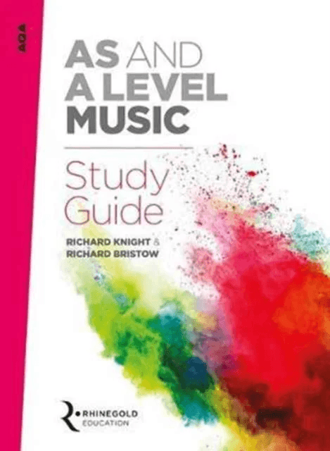 AQA AS And A Level Music Study Guide av Richard Knight, Richard Bristow