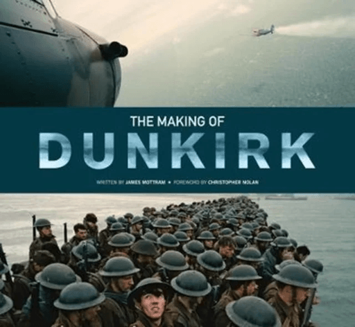 The Making of Dunkirk av James Mottram