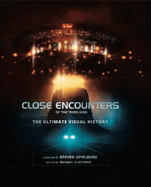 Close Encounters of the Third Kind the Ultimate Visual History av Michael Klastorin
