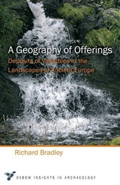 A Geography of Offerings av Richard Bradley