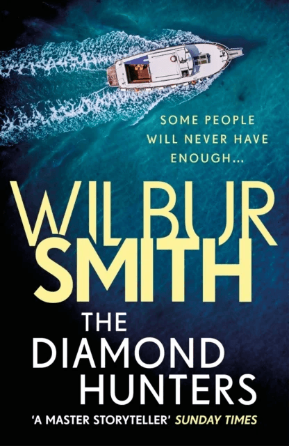The Diamond Hunters av Wilbur Smith