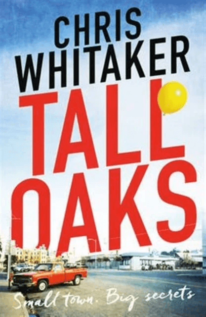 Tall Oaks av Chris Whitaker