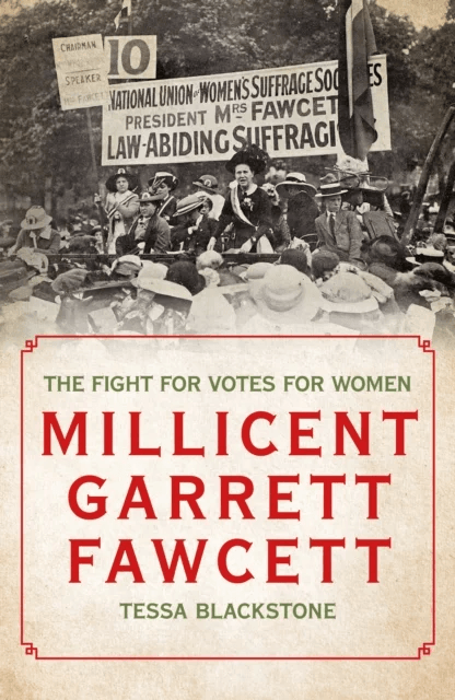Millicent Garrett Fawcett av Tessa Blackstone