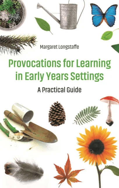 Provocations for Learning in Early Years Settings av Margaret Longstaffe