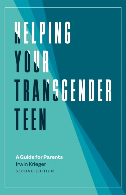 Helping Your Transgender Teen, 2nd Edition av Irwin Krieger
