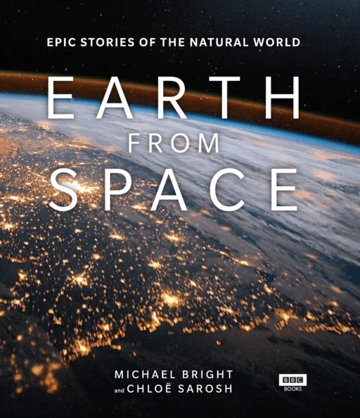 Earth from Space av Michael Bright, Chloe Sarosh