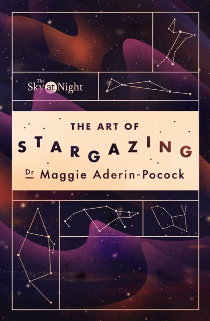 The Sky at Night: The Art of Stargazing av Dr Maggie Aderin-Pocock