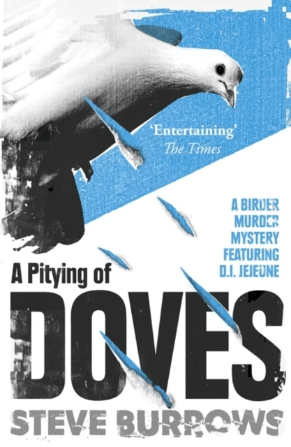 A Pitying of Doves av Steve Burrows