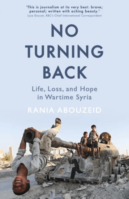 No Turning Back av Rania Abouzeid