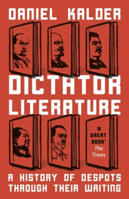 Dictator Literature av Daniel Kalder
