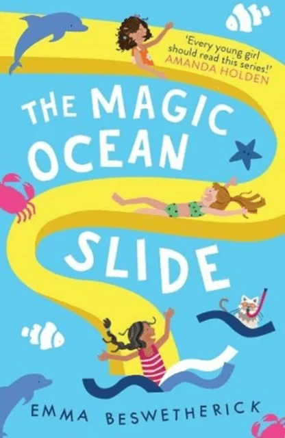 The Magic Ocean Slide av Emma Beswetherick
