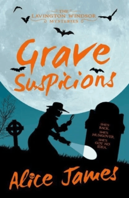 Grave Suspicions av Alice James