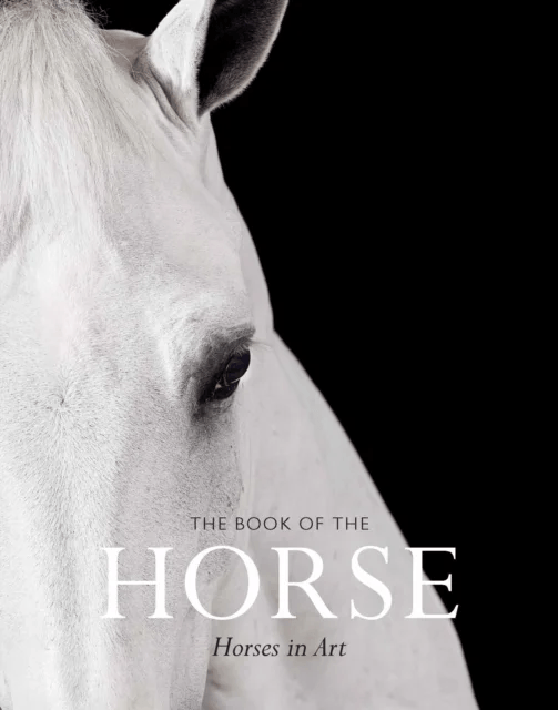 The Book of the Horse av Angus Hyland, Caroline Roberts