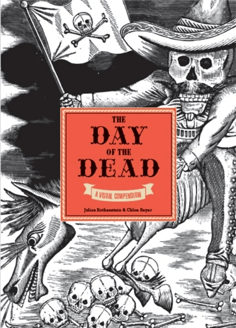 The Day of the Dead av Julia Rothenstein, Chloe Sayer