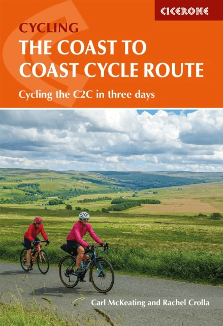The Coast to Coast Cycle Route av Rachel Crolla, Carl McKeating