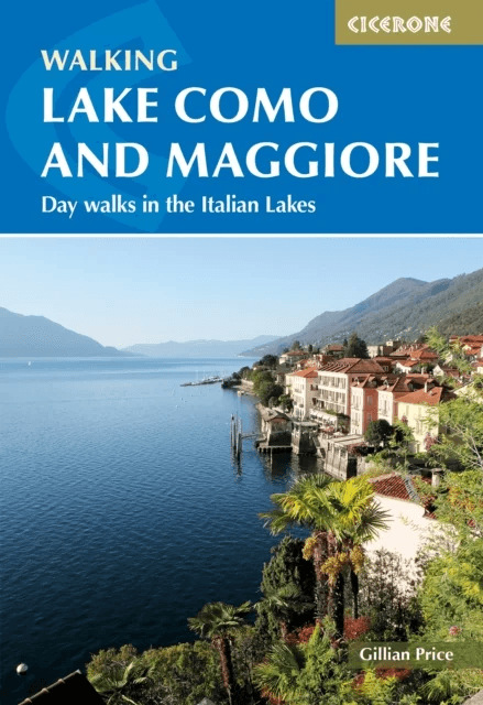 Walking Lake Como and Maggiore av Gillian Price