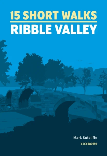 15 Short Walks in the Ribble Valley av Mark Sutcliffe