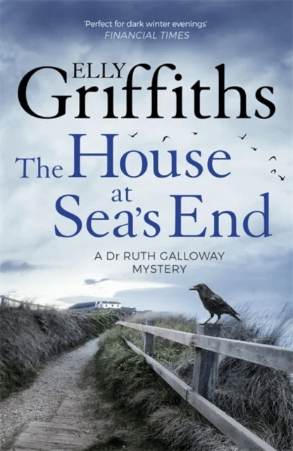 The House at Sea's End av Elly Griffiths