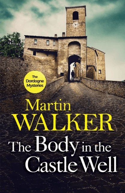 The Body in the Castle Well av Martin Walker