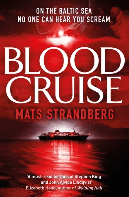 Blood Cruise av Mats Strandberg