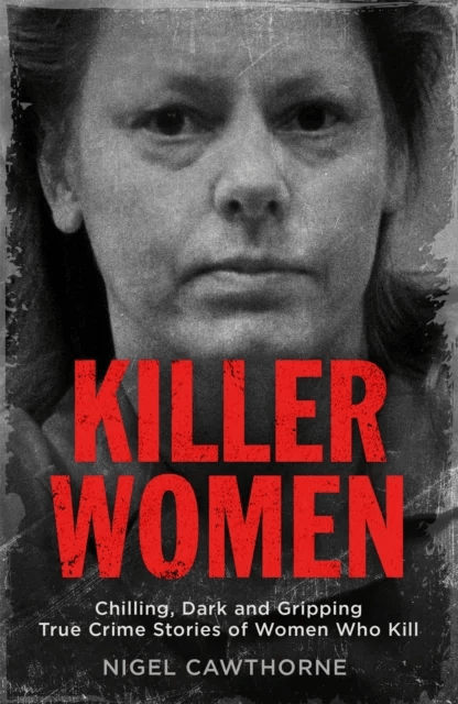 Killer Women av Nigel Cawthorne