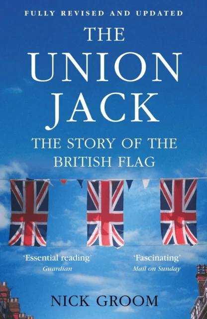 The Union Jack av Professor Nick Groom