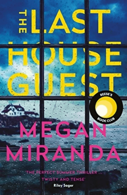 The Last House Guest av Megan Miranda
