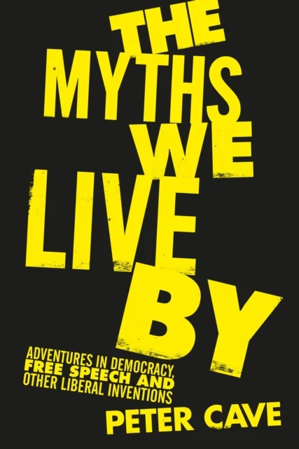 The Myths We Live By av Peter Cave