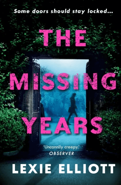The Missing Years av Lexie Elliott