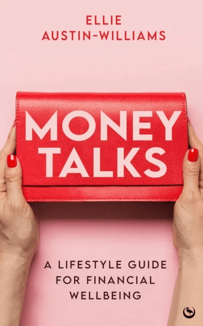 Money Talks av Ellie Austin-Williams