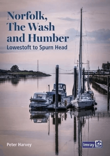 Norfolk, The Wash and Humber av Peter Imray Laurie Norie Wilson Ltd, Harvey