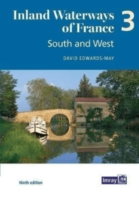 Inland Waterways of France Volume 3 South and West av David Edwards-May