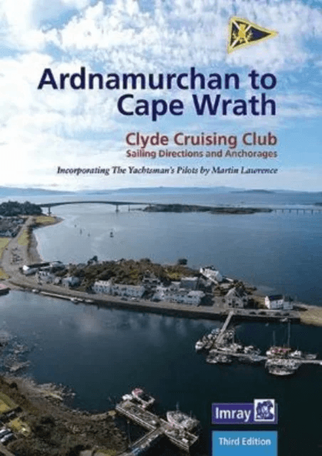 Ardnamurchan to Cape Wrath av Imray, Clyde Cruising Club