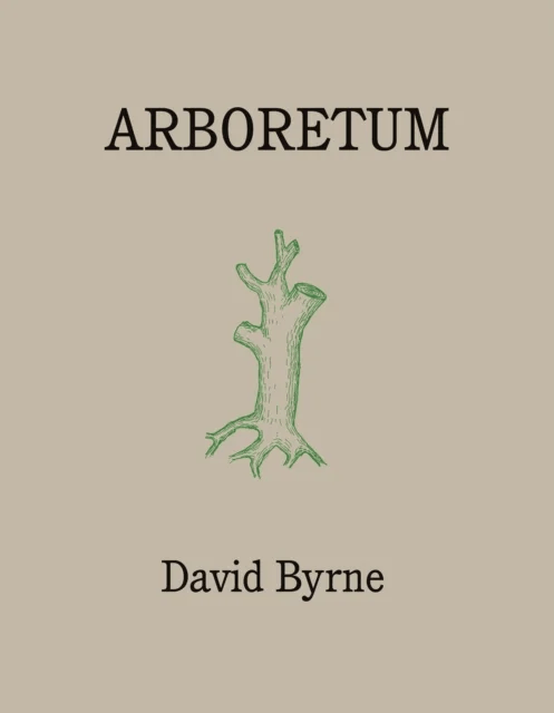 Arboretum av David Byrne