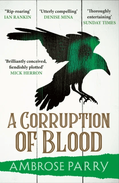 A Corruption of Blood av Ambrose Parry