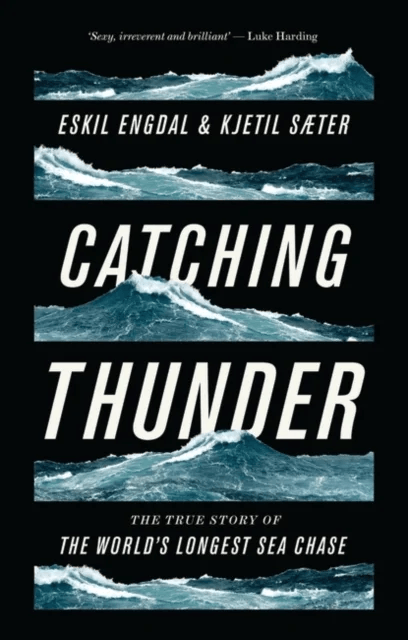 Catching Thunder av Eskil Engdal, Kjetil Saeter
