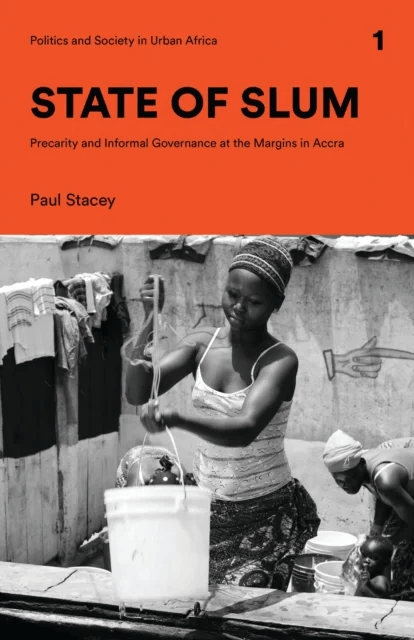 State of Slum av Paul (University of Copenhagen Denmark) Stacey