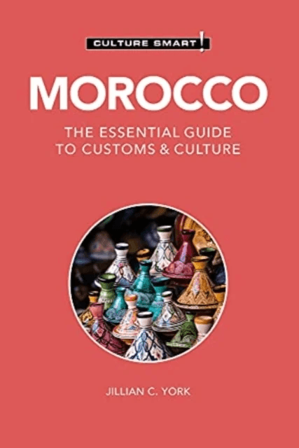 Morocco - Culture Smart! av Jillian C. York