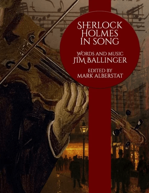 Sherlock Holmes In Song av Jim Ballinger