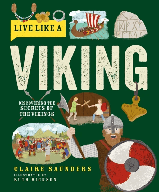 Live Like a Viking av Claire Saunders