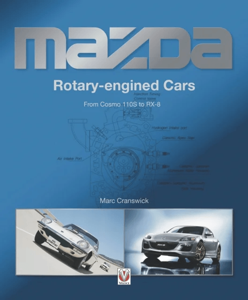 Mazda Rotary-engined Cars av Marc Cranswick