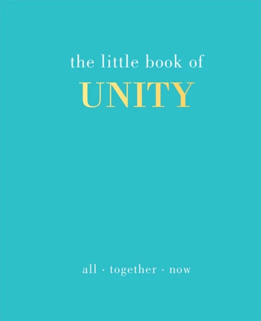 The Little Book of Unity av Joanna Gray