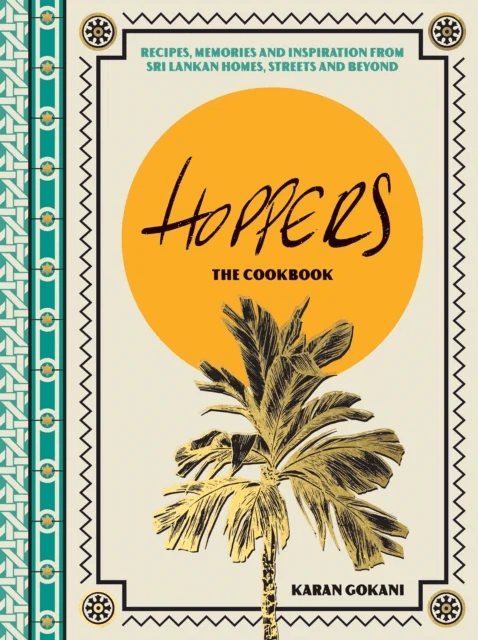 Hoppers: The Cookbook from the Cult London Restaurant av Karan Gokani