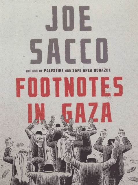Footnotes in Gaza av Joe Sacco