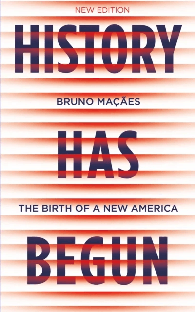 History Has Begun av Bruno Macaes