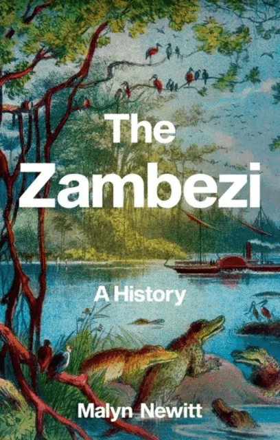 The Zambezi av Malyn Newitt