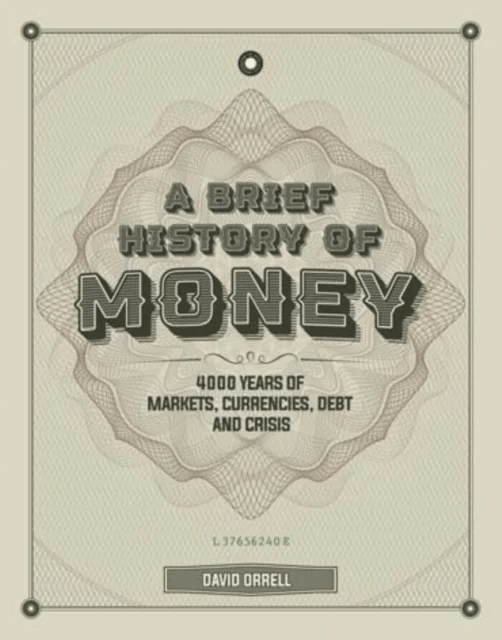 A Brief History of Money av David Orrell