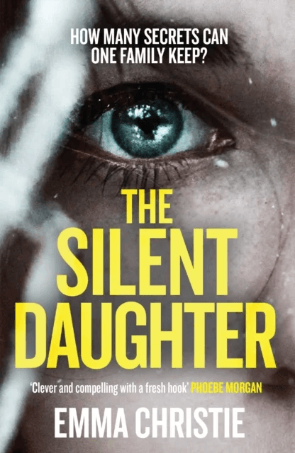 The Silent Daughter av Emma Christie