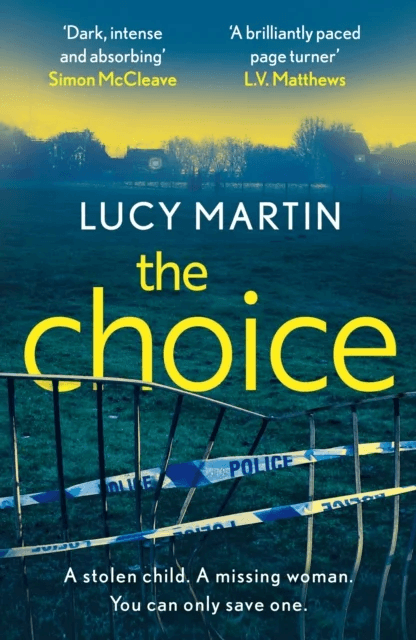 The Choice av Lucy Martin